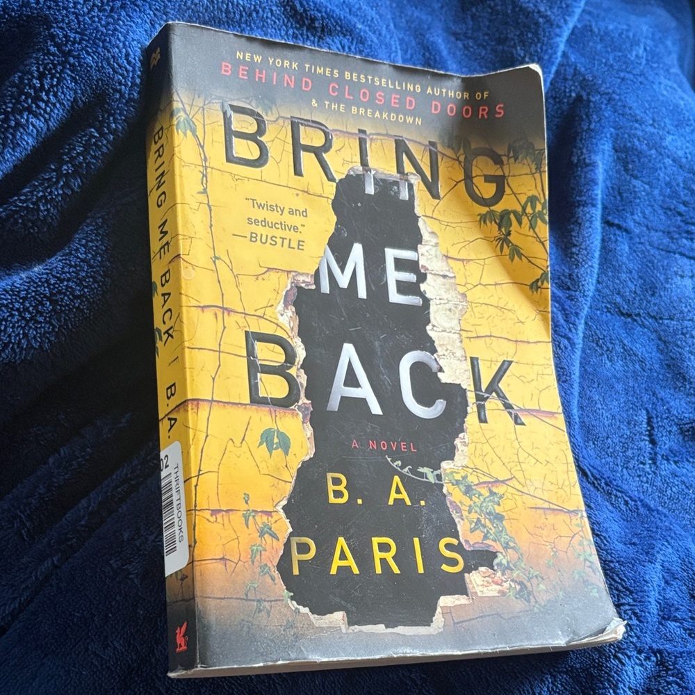 Bring Me Back by B.A. Paris Book